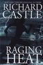 Raging Heat. Raging Heat - Wütende Hitze, englische Ausgabe
