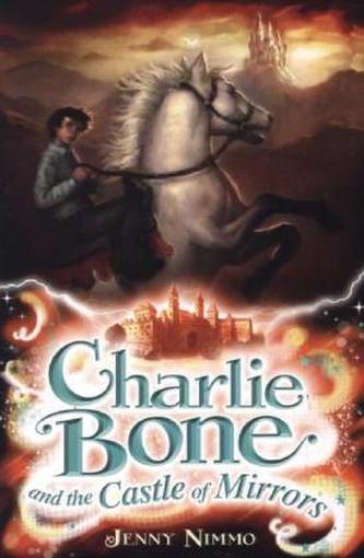 Charlie Bone and the Castle of Mirrors. Charlie Bone und das Schloss der tausend Spiegel, englische Ausgabe