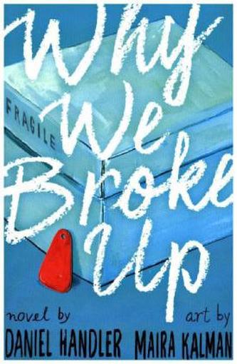 Why We Broke Up. 43 Gründe, warum es AUS ist, englische Ausgabe