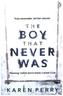 The Boy That Never Was