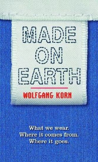 Made on Earth. Die Weltreise einer Fleeceweste, englische Ausgabe