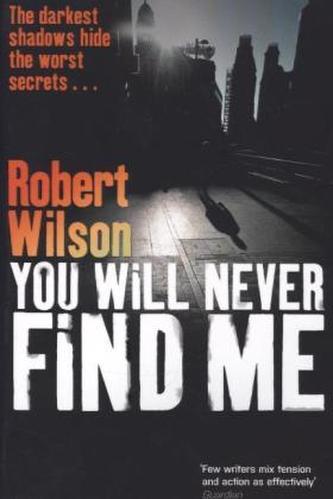 You Will Never Find Me. Ihr findet mich nie, englische Ausgabe
