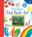 The Usborne First Book of Art