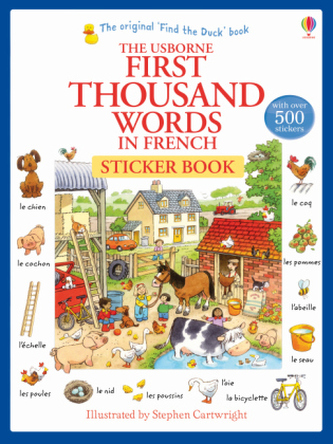 The Usborne First Thousand Words in French Sticker Book