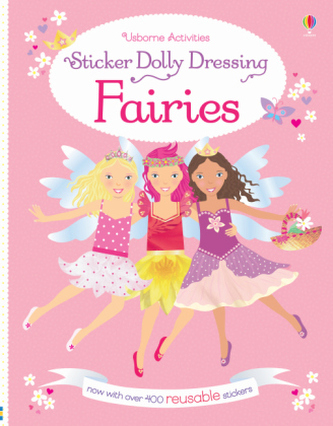 Sticker Dolly Dressing Fairies. Mein Anziehpuppen-Stickerbuch: Feen, englische Ausgabe