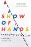 Show of Hands. Hand aufs Herz, englische Ausgabe