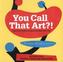 You Call That Art?!. Das nennt ihr Kunst?!, englische Ausgabe