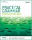 Practical Grammar, w. 2 Audio-CDs and answers. Vol.1