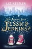 Has Anyone Seen Jessica Jenkins?. Plötzlich unsichtbar, englische Ausgabe