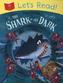 Let's Read! The Shark in the Dark