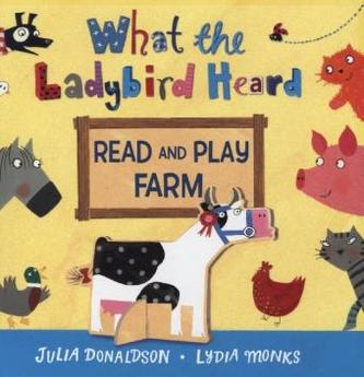 What the Ladybird Heard - Read and Play Farm