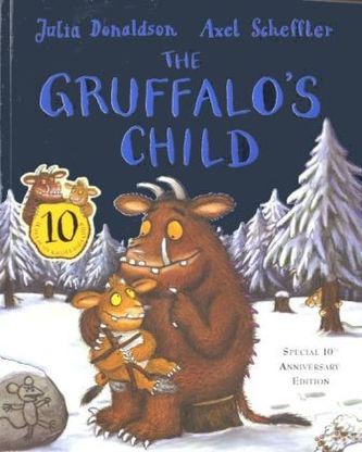 The Gruffalo's Child, special 10th anniversary edition. Das Grüffelokind, Englische Ausgabe
