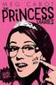 The Princess Diaries - Royal Rebel. Bühne frei, Prinzessin, englische Ausgabe