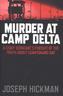 Murder at Camp Delta