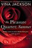 The Pleasure Quartet: Summer. 4 Seasons - Garten der Liebe, englische Ausgabe