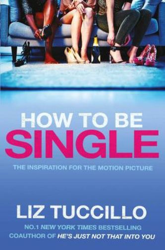 How To Be Single (Film Tie In)