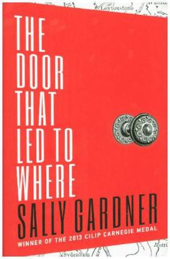 The Door That Led to Where