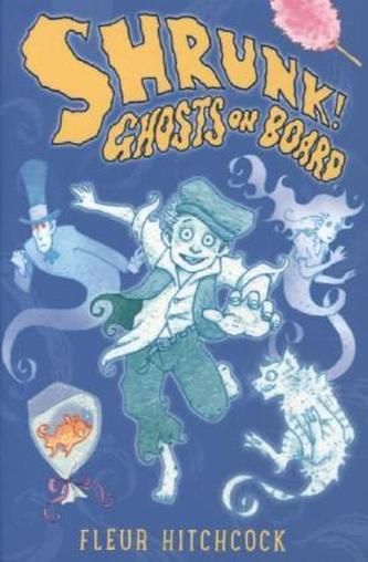 Shrunk! - Ghosts On Board