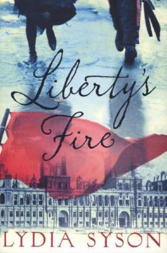 Liberty's Fire