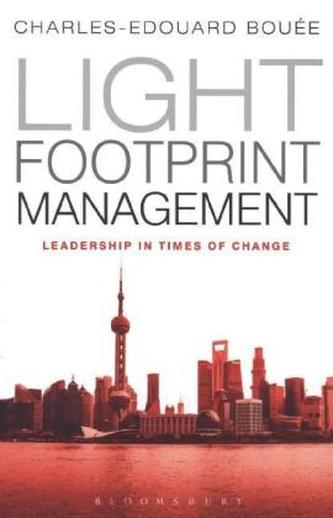 Light Footprint Management