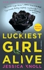 Luckiest Girl Alive. Ich. Bin. So. Glücklich, englische Ausgabe