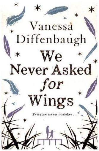 We Never Asked for Wings. Weil wir Flügel haben, englische Ausgabe