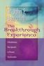 The Breakthrough Experience. Wie Visionen wahr werden, englische Ausgabe