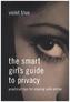 The Smart Girl's Guide to Privacy