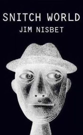 Snitch World. Welt ohne Skrupel, Englische Ausgabe