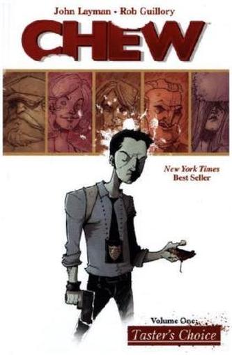 Chew - Taster's Choice. Chew - Bulle mit Biss! - Leichenschmaus, englische Ausgabe