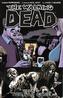 The Walking Dead: Too Far Gone Volume 13