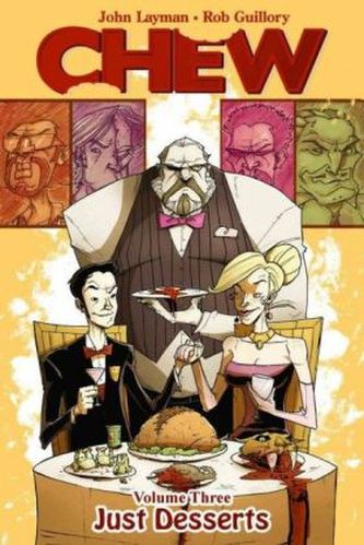 Chew - Just Desserts. Chew - Bulle mit Biss! - Eiskalt serviert, englische Ausgabe