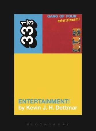 Gang of Four's Entertainment!