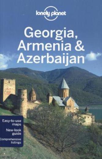 Lonely Planet Georgia, Armenia & Azerbaijan