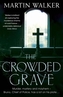 The Crowded Grave. Delikatessen, englische Ausabe