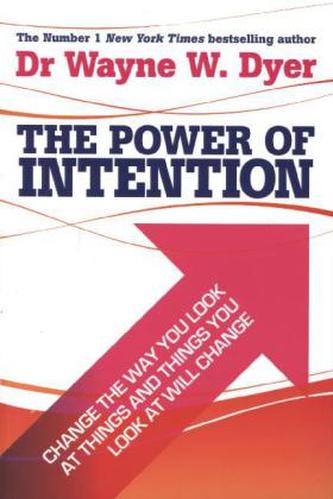 The Power of Intention