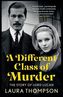 A Different Class Of Murder