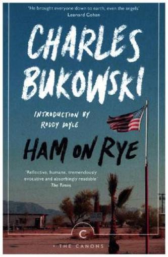 Ham on Rye. Das Schlimmste kommt noch oder Fast eine Jugend , englische Ausgabe