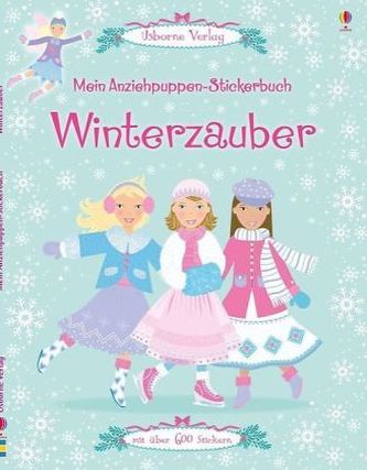 Mein Anziehpuppen-Stickerbuch: Winterzauber