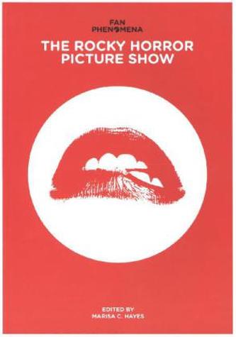 Fan Phenomena: The Rocky Horror Picture Show