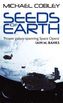 Seeds of Earth. Die Saat der Erde, englische Ausgabe