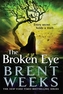The Broken Eye. Sphären der Macht / Schattenblender, englische Ausgabe
