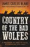 Country of the Bad Wolfes