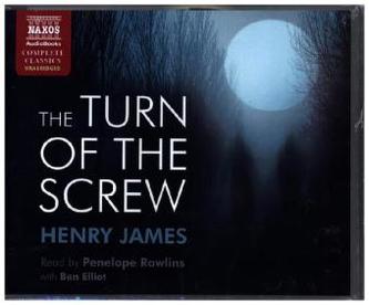 The Turn of the Screw, 5 Audio-CDs. Die Drehung der Schraube, englische Ausgabe, 5 Audio-CDs