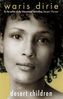 Desert Children. Schmerzenskinder, englische Ausgabe