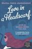 Love in a Headscarf. Küss mich, Kismet, englische Ausgabe