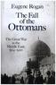 The Fall of the Ottomans