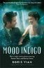 Mood Indigo. Der Schaum der Tage, englische Ausgabe