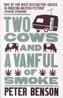 Two Cows and a Vanful of Smoke