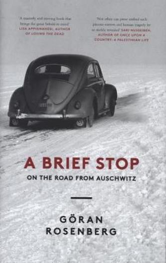 A Short Stop on the Road from Auschwitz. Ein kurzer Aufenthalt auf dem Weg von Auschwitz, englische Ausgabe